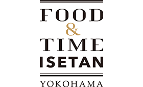 FOOD & TIME ISETAN YOKOHAMA<br>※一部店舗利用不可